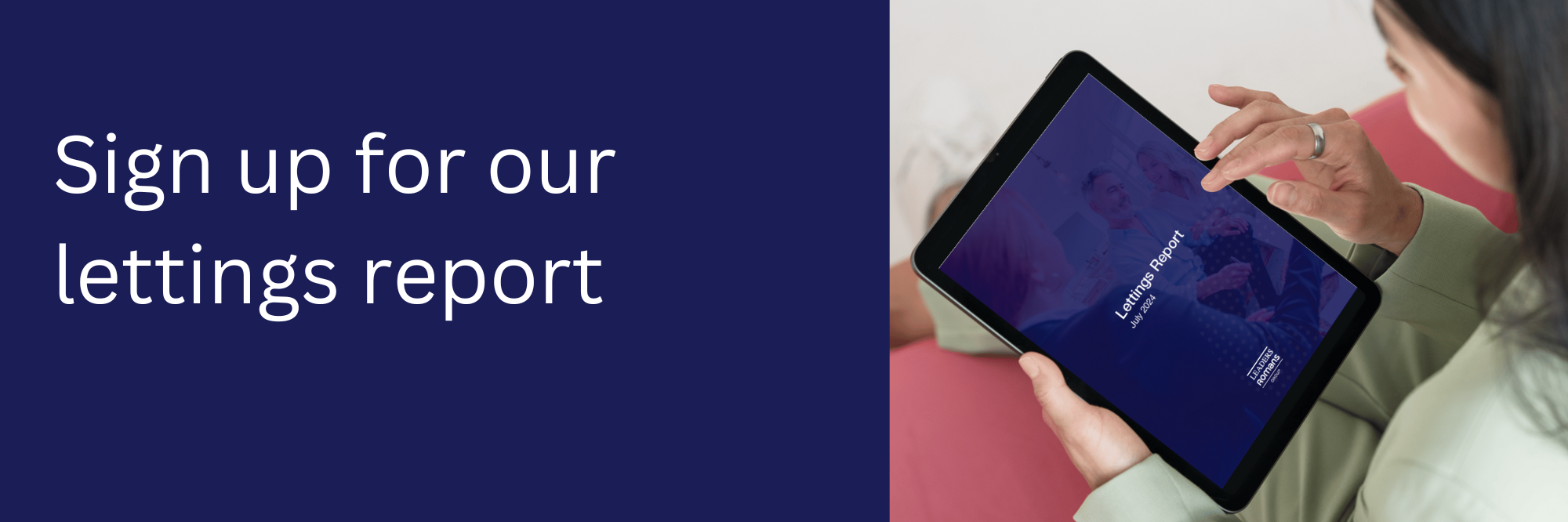 Sign up for our lettings report